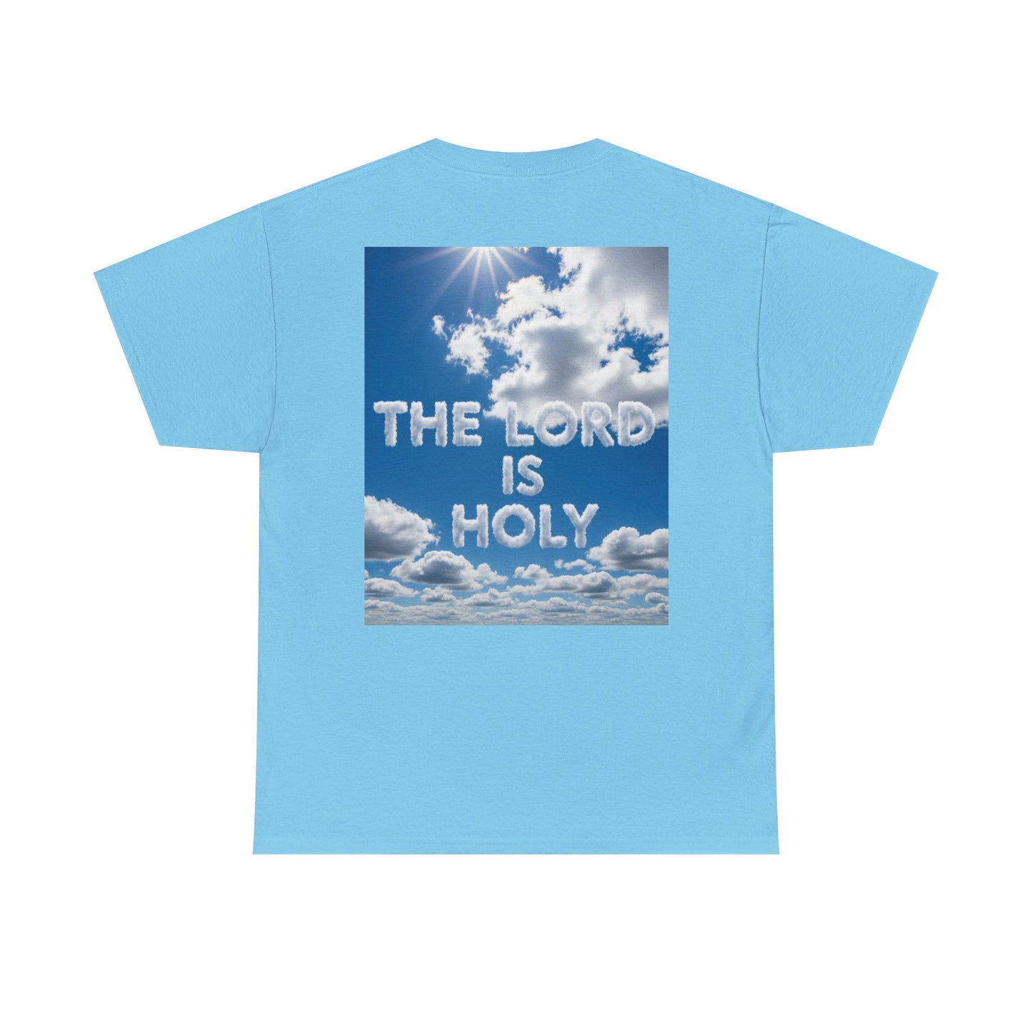 Cloud Donuts, The LORD is HOLY Whimsical Heavy Cotton Tee with Donuts & Inspirational Cloud