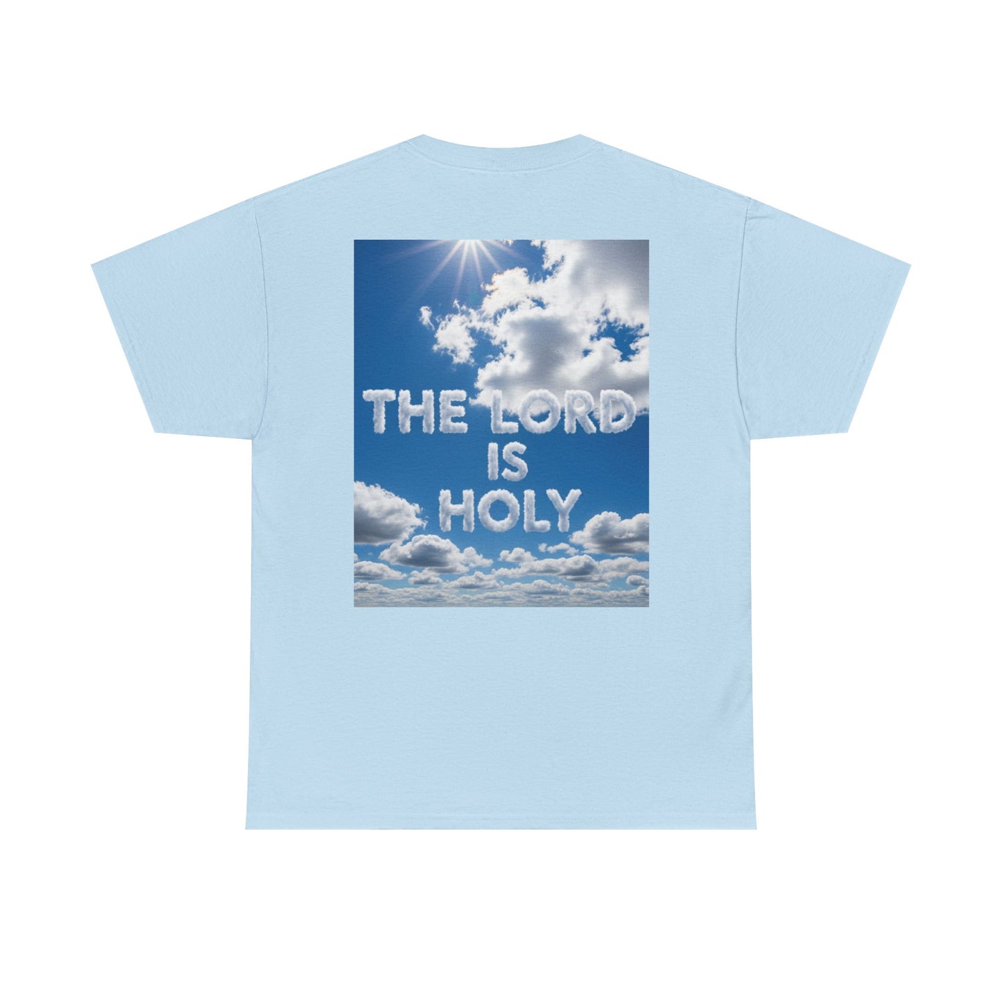 Cloud Donuts, The LORD is HOLY Whimsical Heavy Cotton Tee with Donuts & Inspirational Cloud