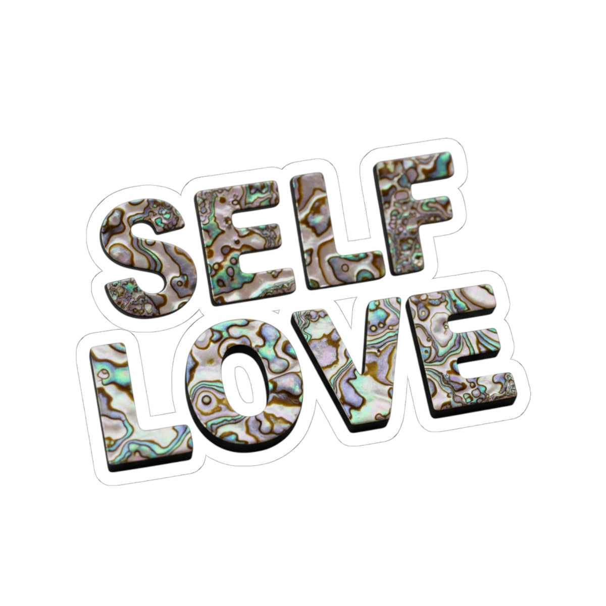 Self Love Abalone Stickers | Inspirational Decals for Self-Care, Laptop Sticker, Journal Art, Gifts for Friends, Positive Affirmations