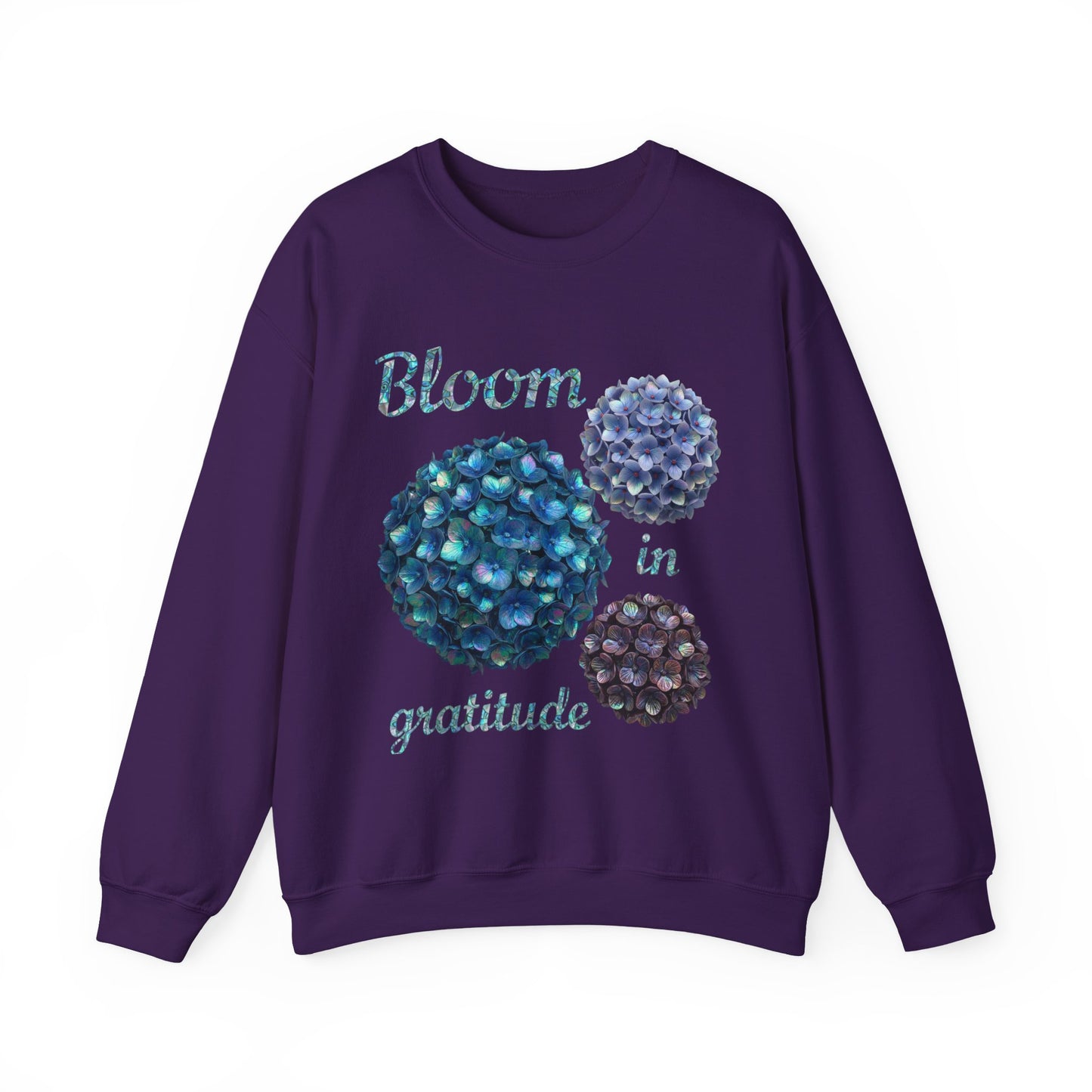 Bloom in Gratitude Abalone Hydrangea Crewneck Sweatshirt | Cozy Gift for Friends, Inspirational Apparel, Birthday Gift