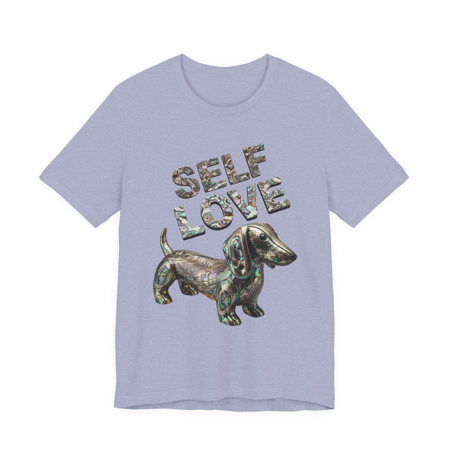 Self Love Abalone Dachshund Tee, Unisex Jersey Short Sleeve Dog Shirt, Pet Lover Gift, Self-Acceptance Outfit, Casual Wear, Positive Affirmation Tee