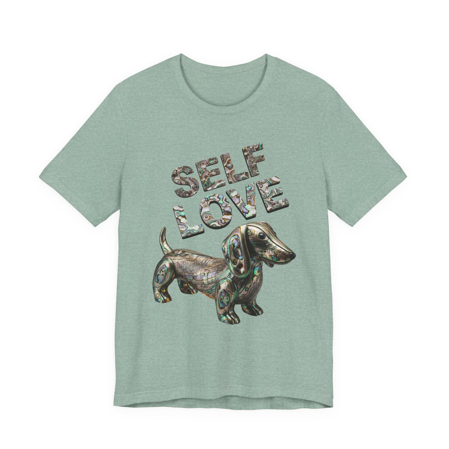 Self Love Abalone Dachshund Tee, Unisex Jersey Short Sleeve Dog Shirt, Pet Lover Gift, Self-Acceptance Outfit, Casual Wear, Positive Affirmation Tee